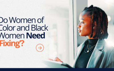 Do Women of Color and Black Women Need ‘Fixing’? The Reality of Skills Gaps VS Structural Barriers in STEM